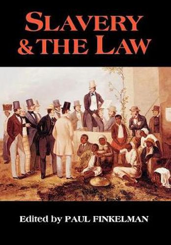 Slavery & the Law