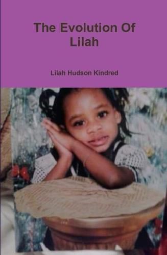 Cover image for The Evolution Of Lilah