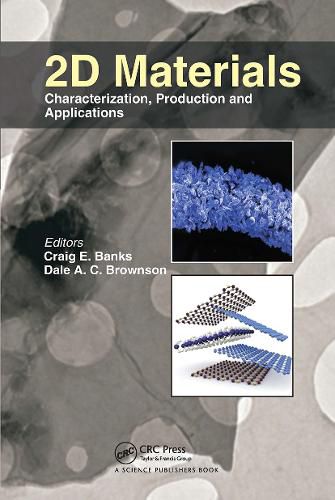 Cover image for 2D MATERIALS: Characterization, Production and Applications