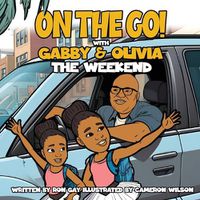 Cover image for On the Go with Gabby & Olivia the Weekend