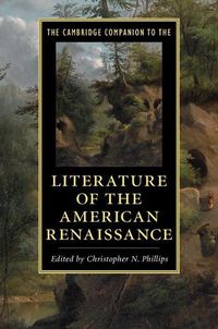 Cover image for The Cambridge Companion to the Literature of the American Renaissance