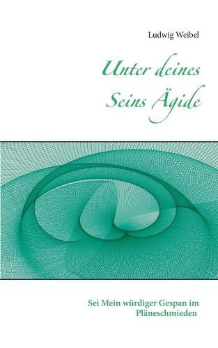 Cover image for Unter deines Seins AEgide