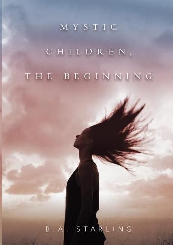 Cover image for Mystic Children, The Beginning