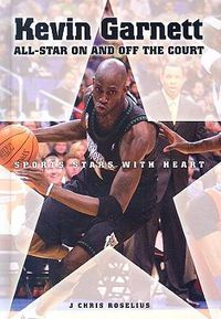 Cover image for Kevin Garnett: All-Star on and off the Court