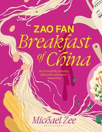 Cover image for Zao Fan: Breakfast of China