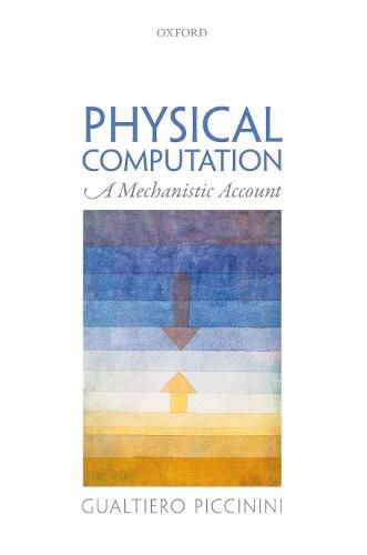 Cover image for Physical Computation: A Mechanistic Account