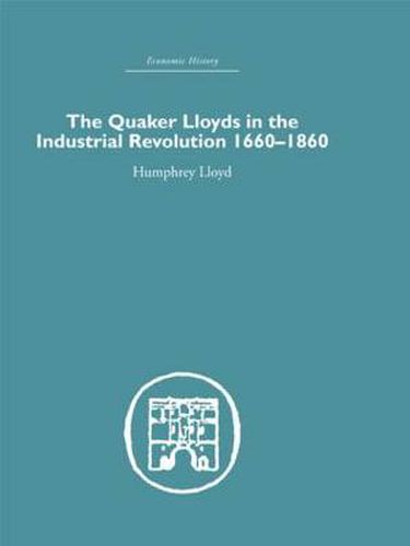 Cover image for Quaker Lloyds in the Industrial Revolution