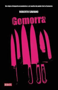 Cover image for Gomorra / Gomorrah: A Personal Journey Into the Violent International Empire of Naples' Organized Crime System