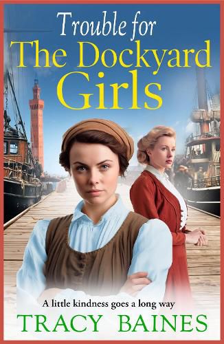 Cover image for Trouble for The Dockyard Girls