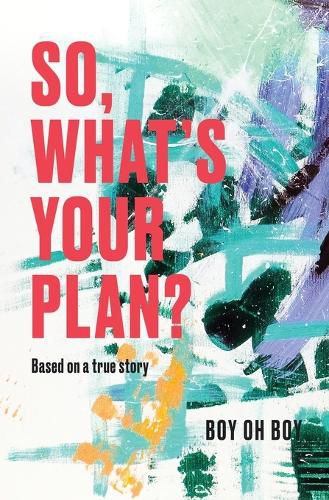 Cover image for So, What's Your Plan?