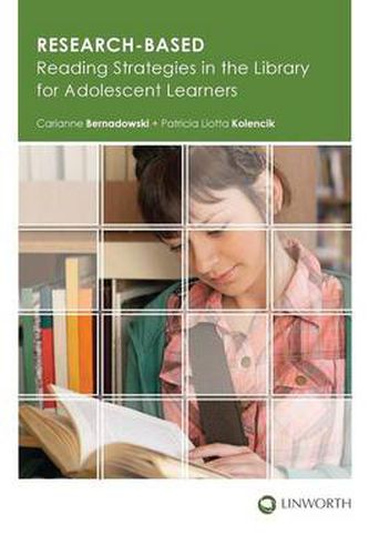 Cover image for Research-Based Reading Strategies in the Library for Adolescent Learners