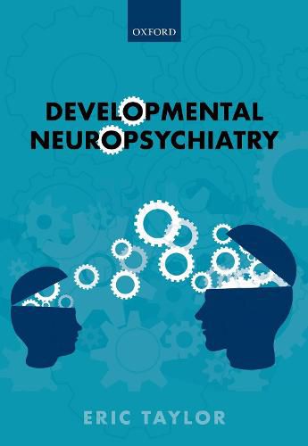 Cover image for Developmental Neuropsychiatry