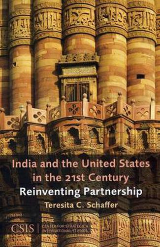 Cover image for India and the United States in the 21st Century: Reinventing Partnership