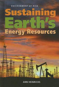 Cover image for Sustaining Earth's Energy Resources