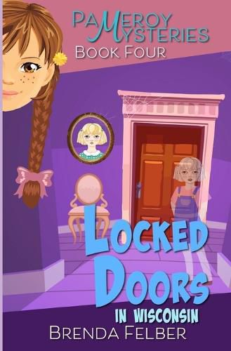 Cover image for Locked Doors: A Pameroy Mystery in Wisconsin