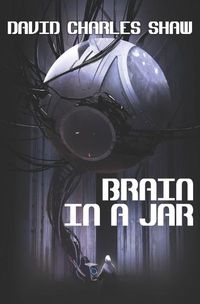 Cover image for Brain in a Jar