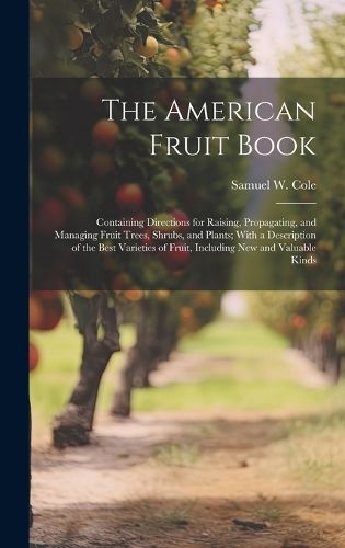 Cover image for The American Fruit Book