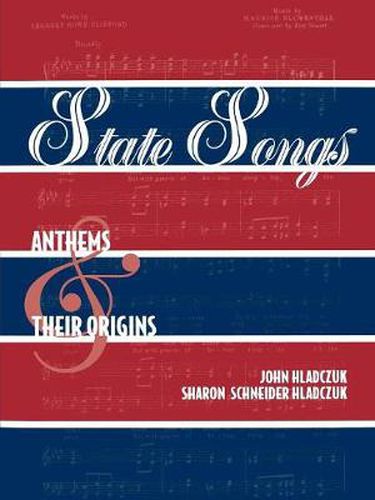 State Songs: Anthems and Their Origins