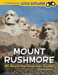 Cover image for Mount Rushmore: All about the American Symbol