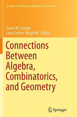 Connections Between Algebra, Combinatorics, and Geometry