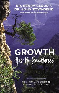 Cover image for Growth Has No Boundaries: The Christian's Secret to a Deeper Spiritual Life