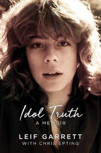 Cover image for Idol Truth: A Memoir