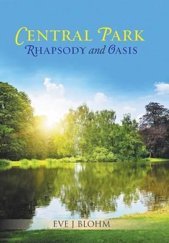 Cover image for Central Park Rhapsody and Oasis