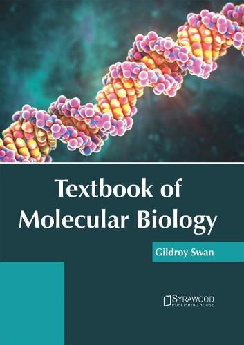 Cover image for Textbook of Molecular Biology