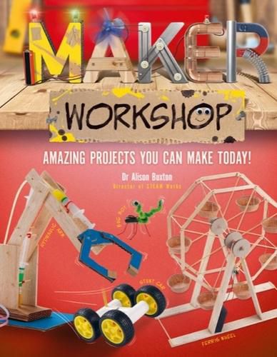 Cover image for Maker Workshop: Amazing Projects You Can Make Today