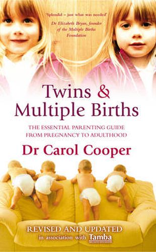 Cover image for Twins and Multiple Births: The Essential Parenting Guide from Pregnancy to Adulthood