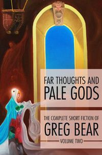 Cover image for Far Thoughts and Pale Gods