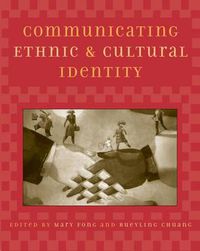 Cover image for Communicating Ethnic and Cultural Identity