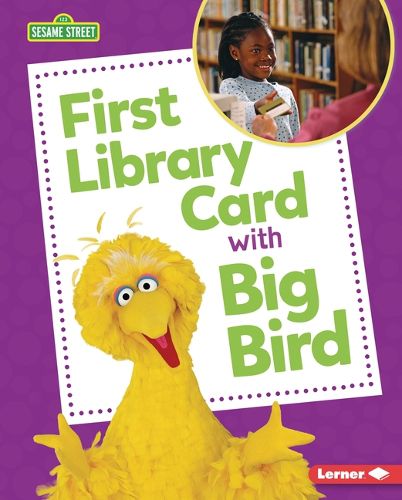 Cover image for First Library Card with Big Bird