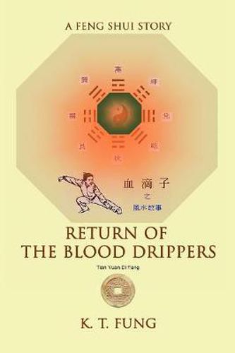 Cover image for Return of the Blood Drippers: A Feng Shui Story