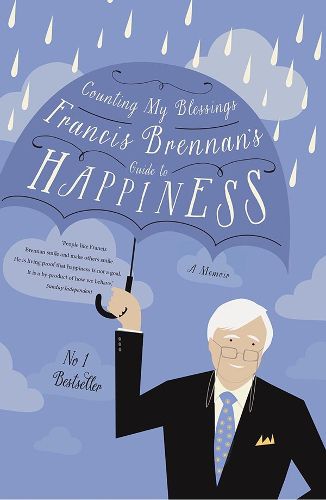 Cover image for Counting My Blessings: Francis Brennan's Guide to Happiness