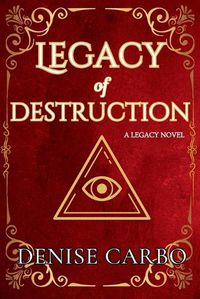 Cover image for Legacy of Destruction