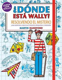 Cover image for Resolviendo el misterio / Where's Waldo?. Solving the Mystery