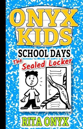 Cover image for Onyx Kids Shiloh's School Dayz: The Sealed Locker