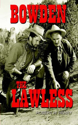 Cover image for Bowden: The Lawless