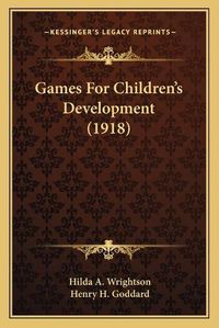 Cover image for Games for Children's Development (1918)