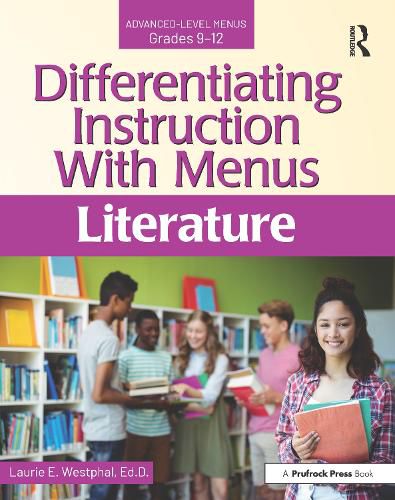 Cover image for Differentiating Instruction With Menus: Literature Grades 9-12