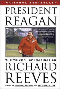 Cover image for President Reagan: The Triumph of Imagination