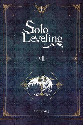 Cover image for Solo Leveling, Vol. 7 (Novel)