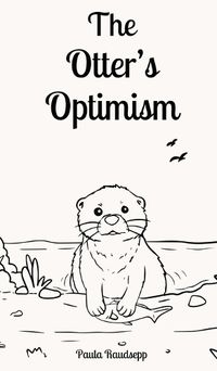 Cover image for The Otter's Optimism