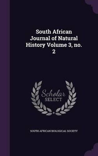 Cover image for South African Journal of Natural History Volume 3, No. 2