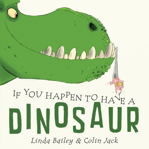 Cover image for If You Happen To Have A Dinosaur