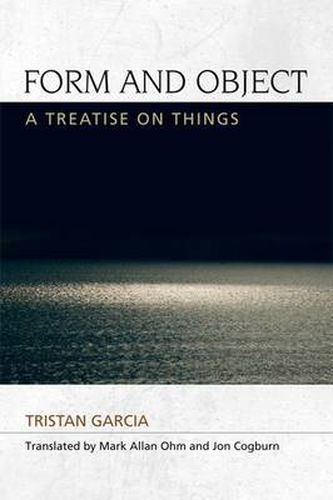 Form and Object: A Treatise on Things