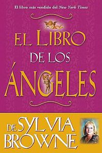 Cover image for Libro de Los Angeles de Sylvia Browne