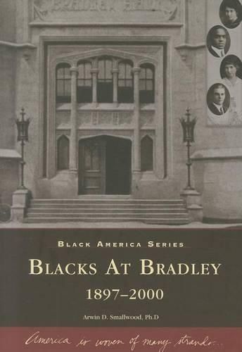 Cover image for Blacks at Bradley: 1897-2000