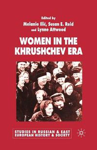 Cover image for Women in the Khrushchev Era